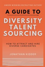 A Guide to Diversity Talent Sourcing: How to attract and hire Diverse Candidates using Boolean strings and tools online