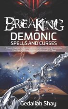 Breaking Demonic Spells and Curses