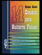 Catorce (14) estudios para guitarra fusion