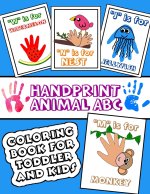 Handprint Animal ABC Coloring Book for Toddler and Kids