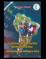 Caminos de liberacion latinoamericana II