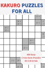 Kakuro Puzzles For All