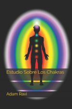 Estudio Sobre Los Chakras