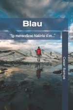 Blau: (Catalan Edition)
