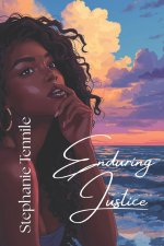 Enduring Justice