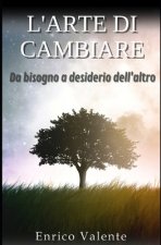 L'Arte Di Cambiare