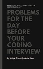 Problems for the day before your coding interview