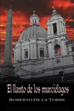 El llanto de los murciélagos