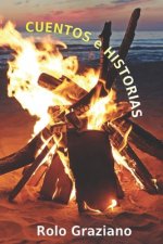 CUENTOS e HISTORIAS: Relatos a la luz de la hoguera
