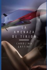 La amenaza de Tirion