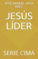 Jesús Líder: Serie Cima