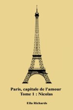 Paris, capitale de l'amour: Nicolas