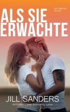 Als Sie Erwachte