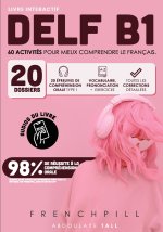 Livre interactif - DELF B1: 60 activités pour mieux comprendre le français.