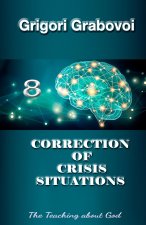 Correction of Crisis Situations