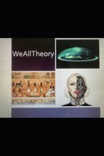 We All Theory: Conspiracy Theories