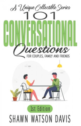 101 Conversational Questions: 1st Edition