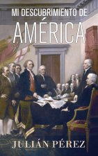 Mi Descubrimiento de America