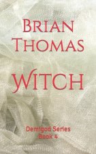 Witch: Demigod Series