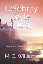 Celebrity Style: Finding Love, In A Relationship, & Marriage