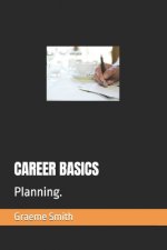 Career Basics: Planning.