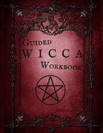 Guided Wicca Workbook