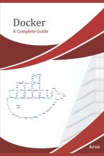 Docker: A complete beginner's guide
