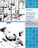 Primer Libro de Lectura en Aleman para Principiantes Volumen 2
