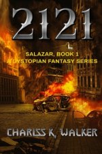 Salazar: A Dystopian Fantasy Series