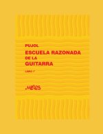 Escuela Razonada de la Guitarra