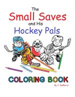 Small Saves and His Hockey Pals Coloring Book