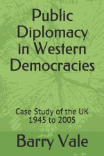Public Diplomacy in Western Democracies