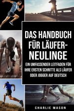 Handbuch fur Laufer-Neulinge
