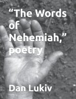 Words of Nehemiah, poetry