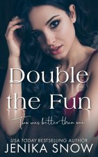Double the Fun