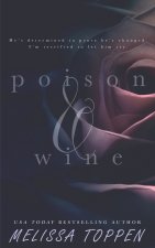 Poison & Wine