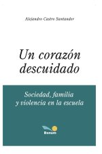 Corazon Descuidado