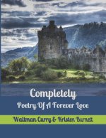 Completely: A Forever Love