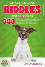 Challenging Riddles For Smart Kids