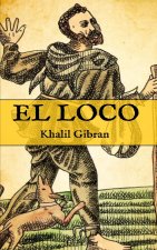 El Loco: (Edición compacta y completa)