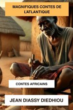 Magnifiques Contes de l'Atlantique