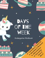 Days of the Week Kindergarten Workbook