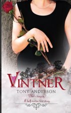Vintner: What's tragedy? A half-written love story