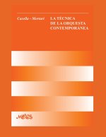 Tecnica de la Orquesta Contemporanea