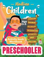 Madlina Children Preschooler Activity book Age 3-5 Workbook