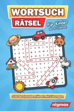 Wortsuchrätsel für Kinder ab 6 Jahren: 100 Buchstabenrätsel mit abwechslungsreichen Themen - Mit Lösungen - 5 Schwierigkeitsstufen - nigmax Rätselbuch