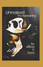 Unmasked