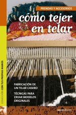 Como tejer en telar