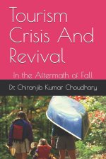 Tourism Crisis And Revival