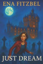 Just Dream: L'amour triomphe toujours